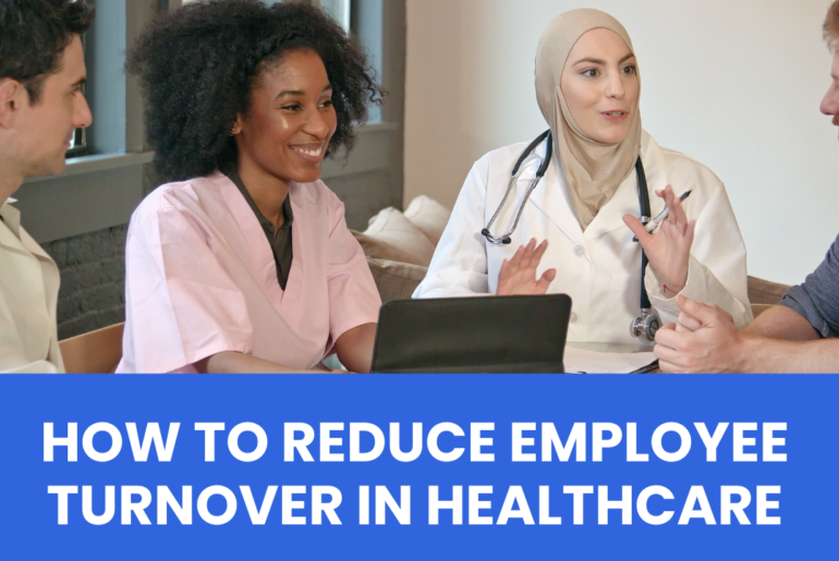 Header Image | How to reduce employee turnover in healthcare