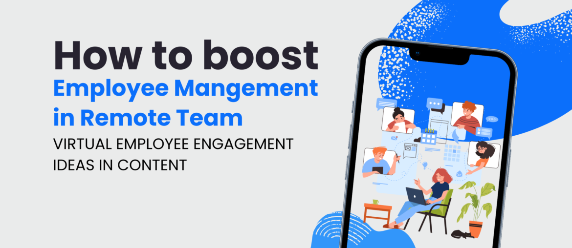 Header Image | 6 Easy But Powerful Virtual Employee Engagement Ideas